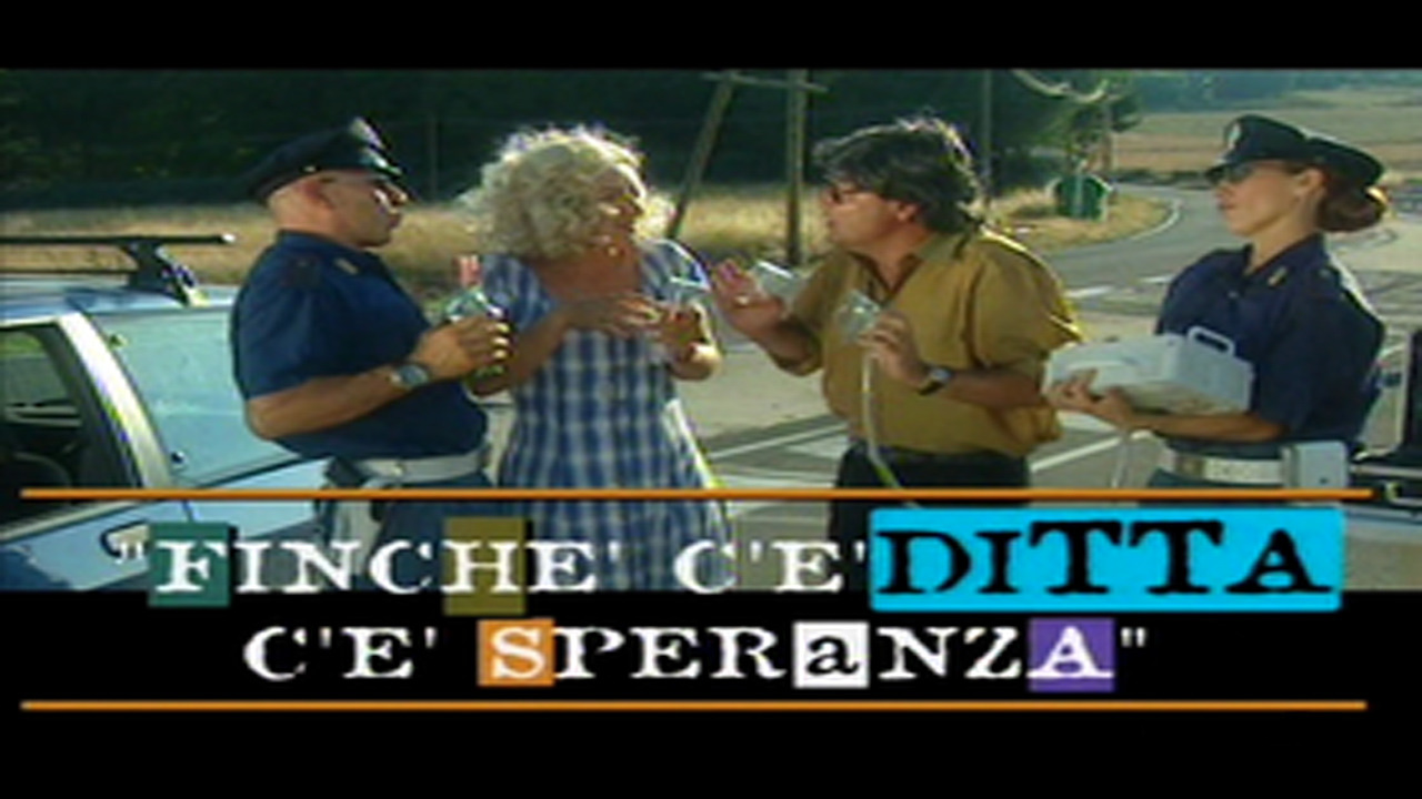 Finchè C è Ditta C è Speranza
