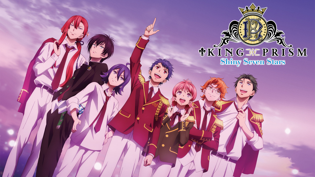 King of Prism: Shiny Seven Stars - KING OF PRISM -Shiny Seven Stars