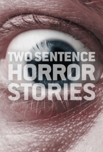 Two Sentence Horror Stories 1° Temporada