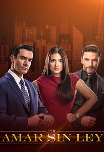 Tv Time Por Amar Sin Ley Tvshow Time